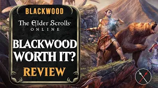 ESO Blackwood Review: Is it Worth it? Oblivion Chapter & Update 30 The Elder Scrolls Online