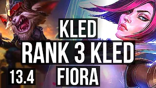 KLED vs FIORA (TOP) | Rank 3 Kled, 6 solo kills, 500+ games | KR Grandmaster | 13.4