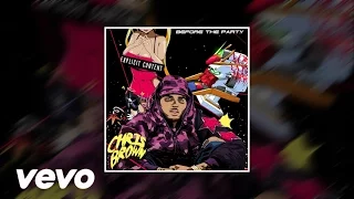 Chris Brown - Swallow Me Down ft. French Montana (Before The Party Mixtape)