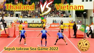 Thailand vs Vietnam Men Team A match Sepak takraw competition in Sea Game at vietnam 2022