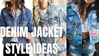 Stylish Denim Jacket Outfits Ideas. How to Wear Denim Jacket for Spring Summer?