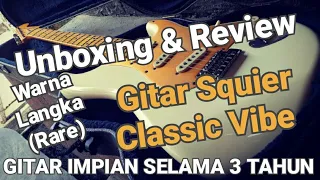 UNBOXING & REVIEW GITAR SQUIER CLASSIC VIBE PICKGUARD GOLD|GITAR LANGKA (RARE).