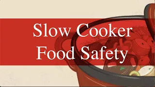 Slow Cooker Food Safety