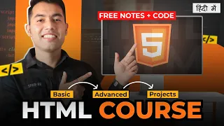 HTML Complete Tutorial for Beginners in Hindi🔥Free Notes + Codes