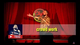 Soros si diversi handicapati | Crowd Work | Teo Stand-Up Comedy
