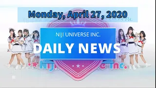 NIJI DAILY NEWS - Monday, April 27, 2020