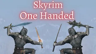 Skyrim - One Handed Guide (2021)