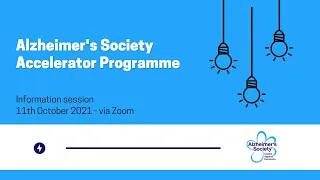 Alzheimer's Society Accelerator Programme Information Session