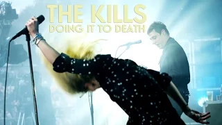 The Kills - Doing it to Death - Live (Eurockéennes 2016)