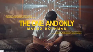 Makua Rothman - "The One And Only" (Official Music Video)