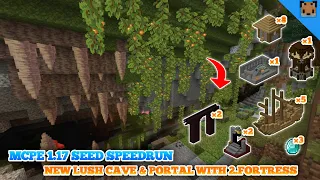 Minecraft PE 1.17 Seed Speedrun - Village with Lush Cave / Nether portal with 2. Fortress & Other !