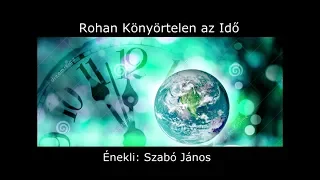 Rohan Könyörtelen az Idő