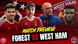 "Nottingham Forest Will Smell Blood!" - Forest vs West Ham Preview with Nicky from @WESTHAMFANTV