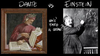 #DANTE #EINSTEIN e la COSMOLOGIA: la Divina Commedia alla luce delle moderne concezioni del cosmo