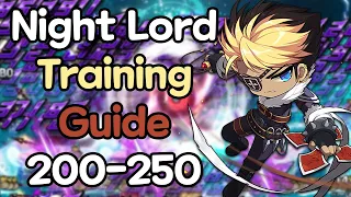 Night Lord Training Guide 200 - 250