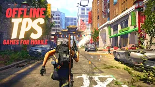 Top 10 Best Offline TPS Games for Android & iOS in 2022 - Don't miss out!