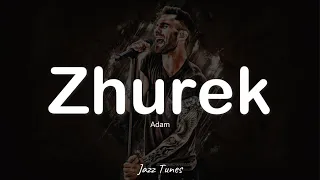 Adam | Zhurek song | TikTok