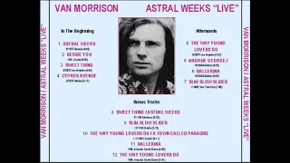 Van Morrison Astral Weeks Live