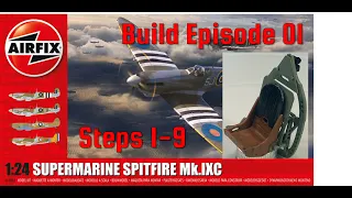 Airfix 1:24 Spitfire Mk IXc New Kit: Build Episode 01