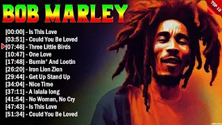 Bob Marley Greatest Hits Collection - The Very Best of Bob Marley Songs Playlist Ever