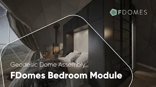 FDomes Geodesic Dome Assembly: Bedroom Module