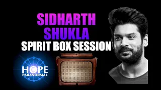 Sidharth Shukla Spirit Box Session - Mind-Blowing Communication