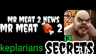 mr meat 2 news