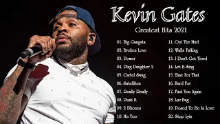 KevinGates Greatest Hits Full Album 🥱 KevinGates Best Songs of playlist 2021