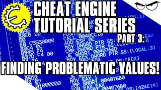 Cheat Engine 6.4 Tutorial Part 3: Finding Problematic Values