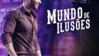 Gusttavo Lima - Mundo de Ilusões