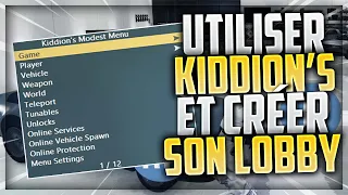 UTILISER correctement KIDDION'S MODEST MENU et CRÉER SON LOBBY | MOD MENU GTA 5 ONLINE | TUTO FR