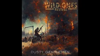 Wild Ones Revival - Red Rusty Sky