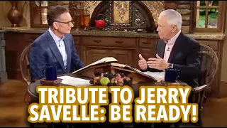 Tribute to Jerry Savelle: Be Ready! | BVOV