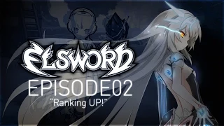 Elsword Walkthrough! - [Eve's Story] Episode 02 - Ranking UP!