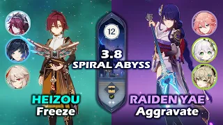 Spiral Abyss 3.8 | C1 Heizou Freeze & C0 Raiden Yae Aggravate | Floor 12 Full Star Clear