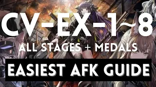 CV-EX-1~8 NM/CM & Trim Medal Easiest AFK Guide! | All in 1!【 Arknights】