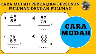 Cara Mudah Perkalian Bersusun Puluhan Dengan Puluhan || Matematika SD