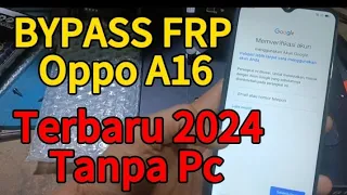 terbaru bypass frp oppo a16 cph 2269 tanpa pc