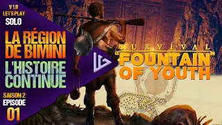 SURVIVAL: FOUNTAIN OF YOUTH | FR | S2-Ep 01 : LA RÉGION DE BIMINI, L'HISTOIRE CONTINUE | Let's play