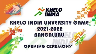 KHELO INDIA UNIVERSITY GAMES OPENING CEREMONY 2021-2022 | QTFY