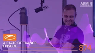 A State of Trance Episode 874 XXL - ALPHA 9 (#ASOT874) – Armin van Buuren