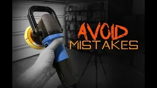 12 Mistakes to Avoid When Machine Polishing