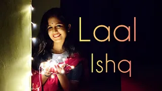 Laal Ishq | Goliyon Ki Raasleela Ram - Leela | dance cover| Jyothilakshmy