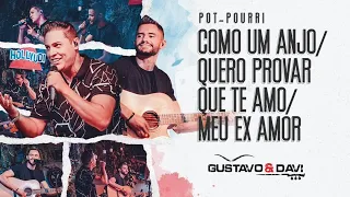 Gustavo e Davi - Como um anjo / Quero provar que te amo / Meu ex amor [pot-pourri]