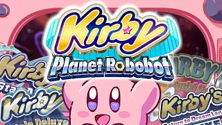 Why Everyone Loves Kirby: Planet Robobot
