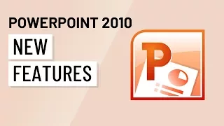 PowerPoint 2010: New Features