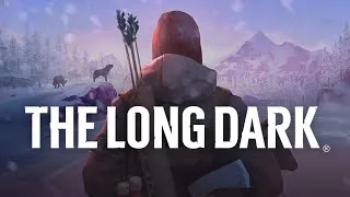 The Long Dark / Зверолов