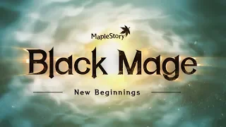 MapleStory Black Mage: New Beginnings Content Update Guide