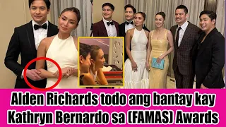 Alden Richards todo ang bantay kay Kathryn Bernardo sa (FAMAS) Awards