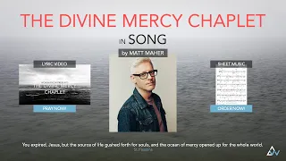 The Divine Mercy Chaplet in Song by Matt Maher - WorshipNOW